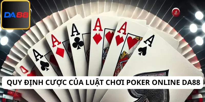 Luật chơi Poker online Da88 quy định rõ về vòng cược Turn